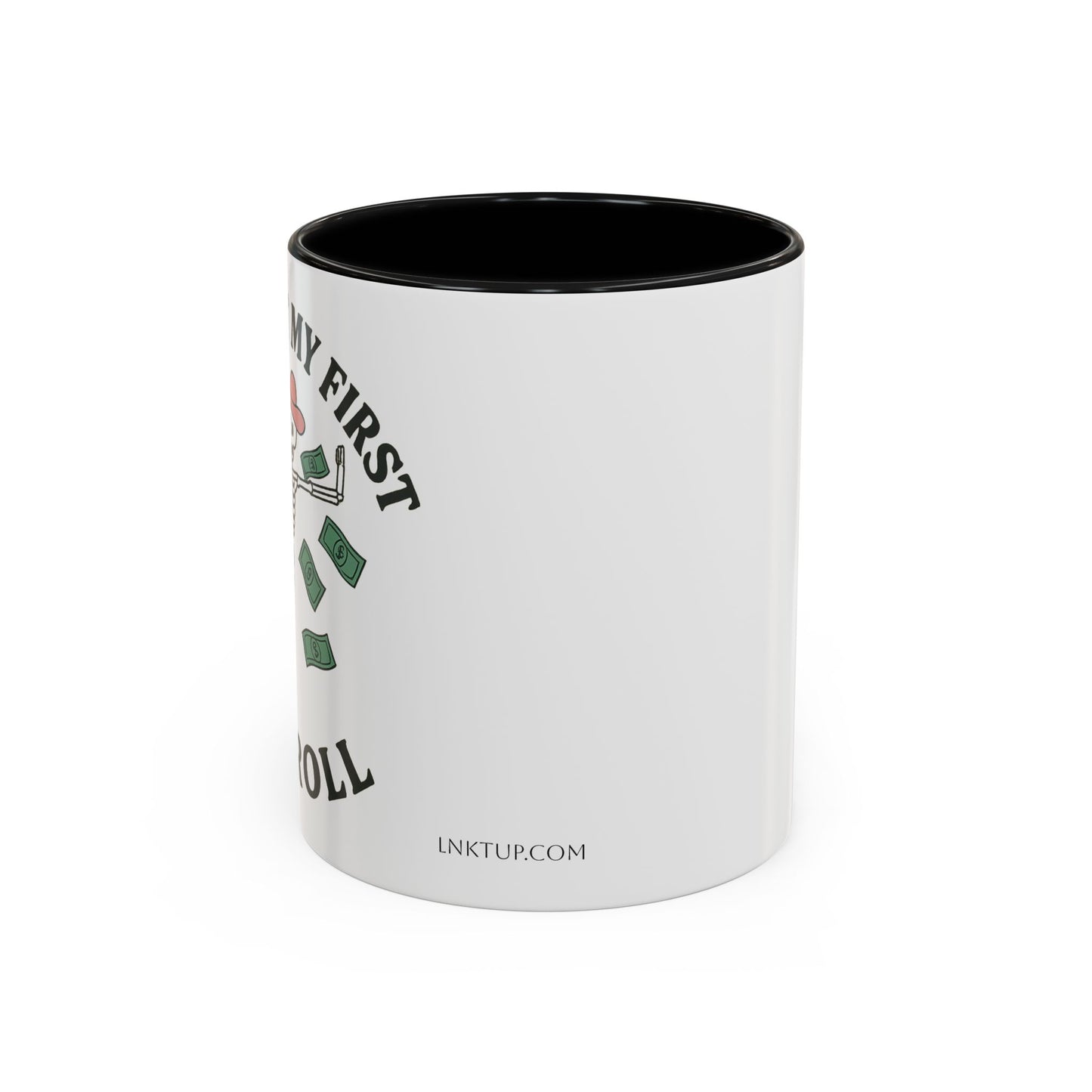 Funny Skeleton Payroll Accent Coffee Mug - 11oz & 15oz