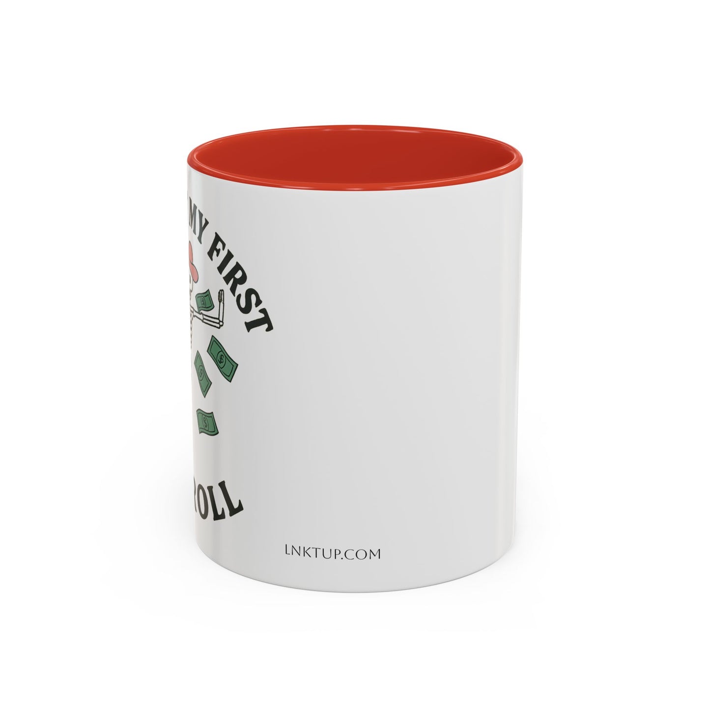 Funny Skeleton Payroll Accent Coffee Mug - 11oz & 15oz