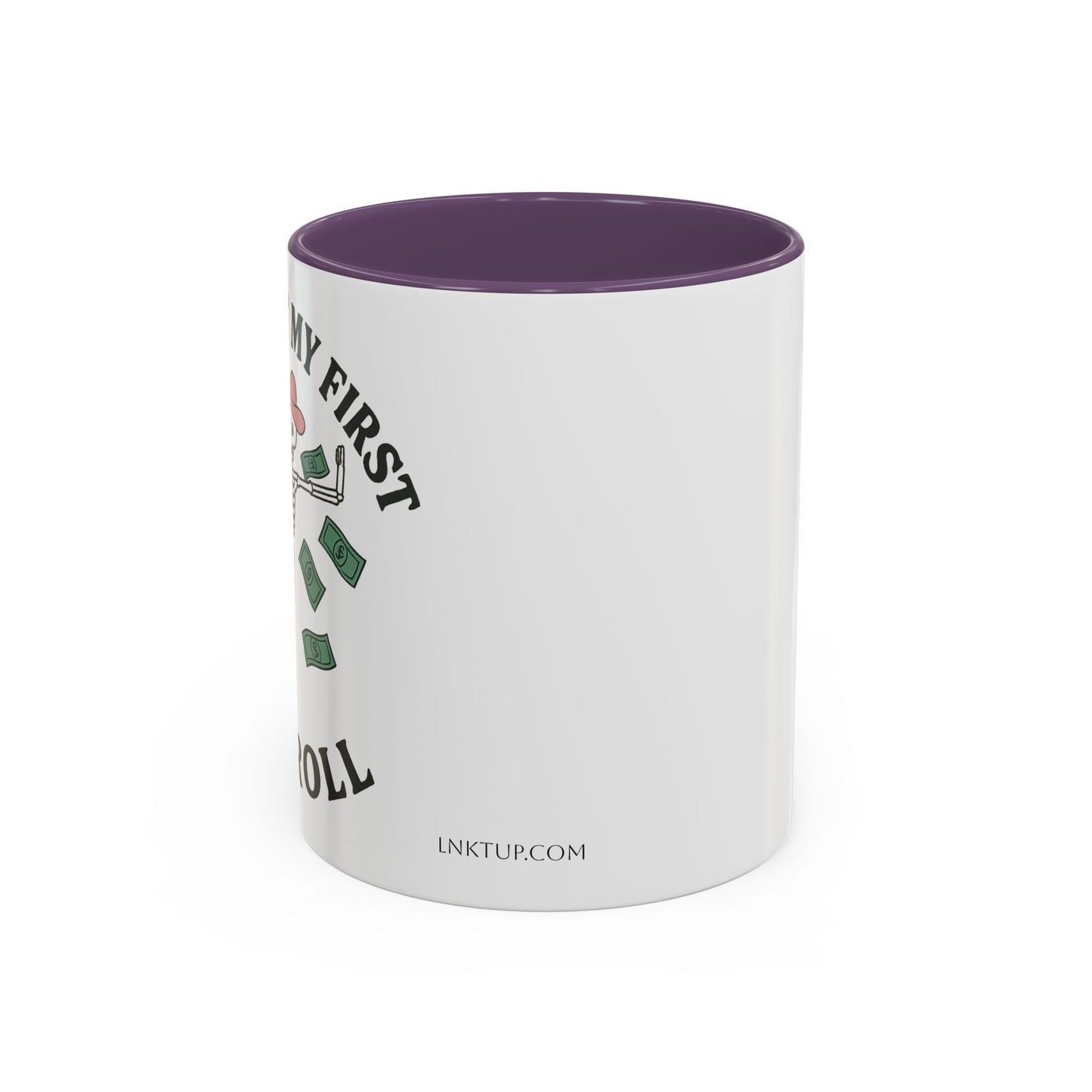 Funny Skeleton Payroll Accent Coffee Mug - 11oz & 15oz