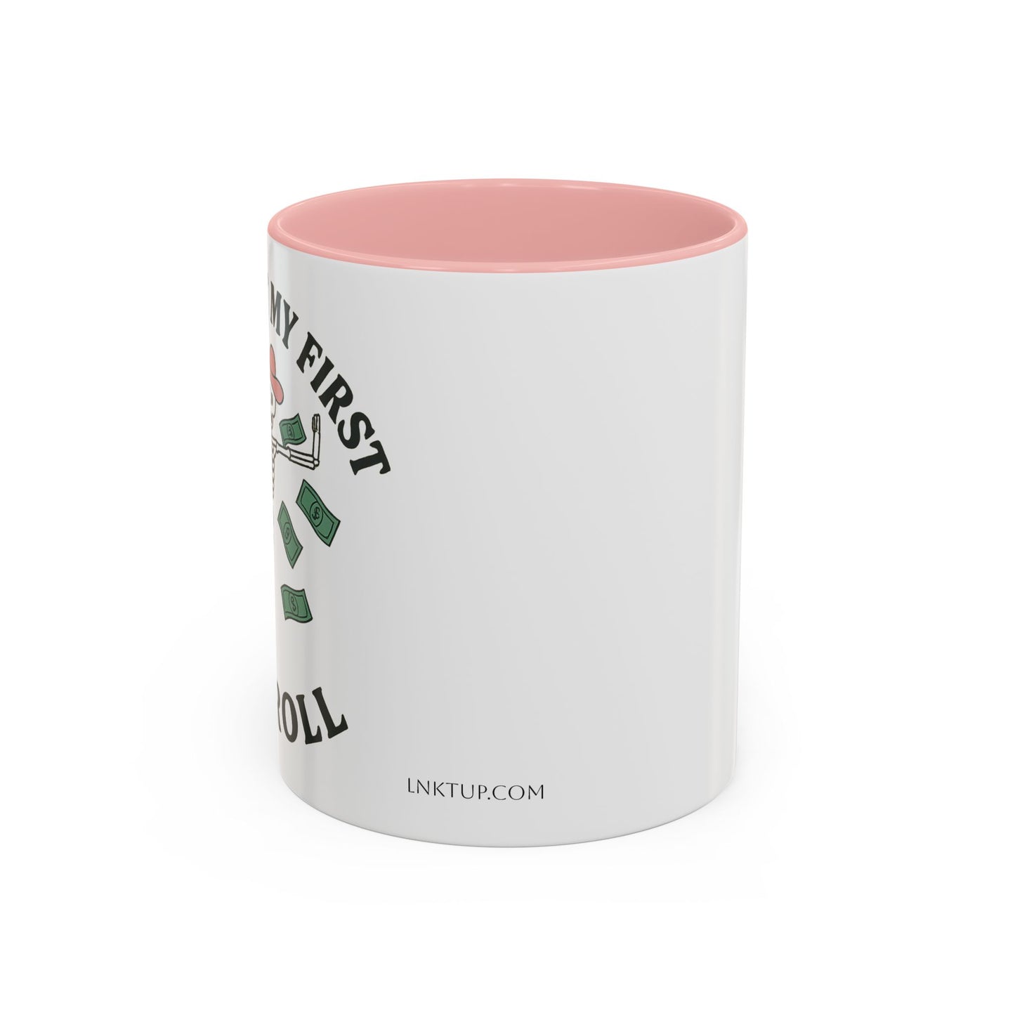 Funny Skeleton Payroll Accent Coffee Mug - 11oz & 15oz